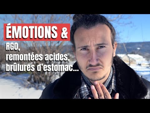 La Cause Psycho-Émotionnelle des RGO (reflux gastriques), Remontées Acides et Brûlures d&#039;Estomac 🤢