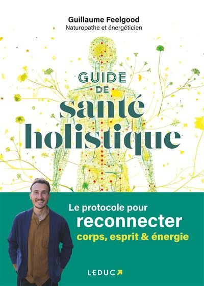 Guide-de-sante-holistique-guillaume-feelgood